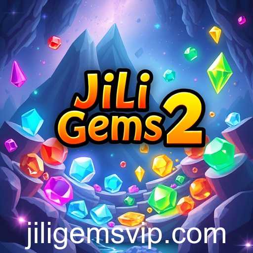 Discovering the Gem-Filled World of 'Jili Gems 2': A Comprehensive Overview in the 'Contact Us' Game Category