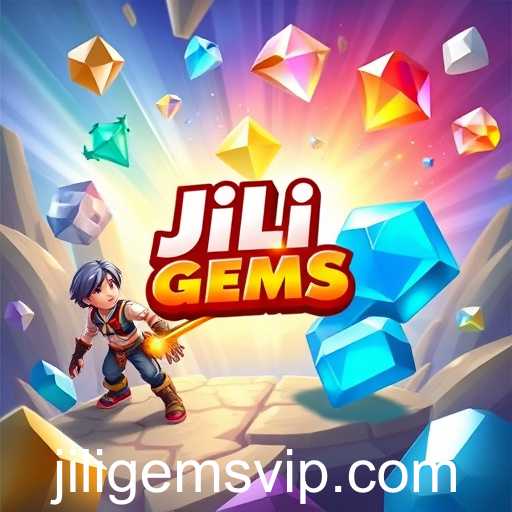 Jili Gems 2: The Digital Evolution