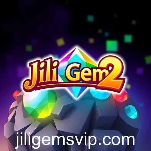Jili Gems 2